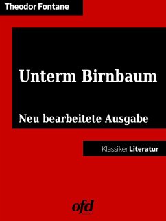 Unterm Birnbaum (eBook, ePUB) - Fontane, Theodor