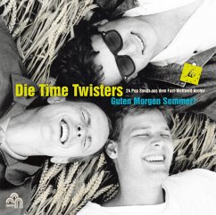 Guten Morgen Sommer! - Time Twisters,Die