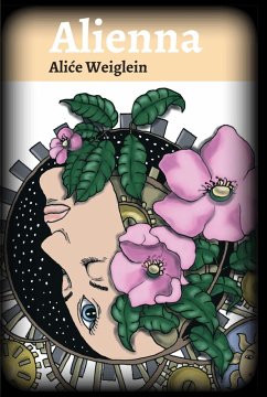 Alienna (eBook, ePUB) - Weiglein, Alice