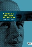 A crise da ideologia keynesiana (eBook, ePUB)