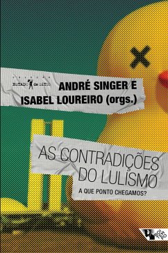As contradições do lulismo (eBook, ePUB) - Singer, André; Loureiro, Isabel