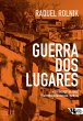 Guerra dos lugares (eBook, ePUB) - Bild 1