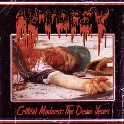 Critical Madness:The Demo Years - Autopsy
