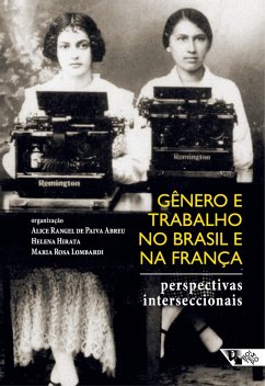 Gênero e trabalho no Brasil e na França (eBook, ePUB) - Abreu, Alice Rangel de Paiva; Hirata, Helena; Lombardi, Maria Rosa