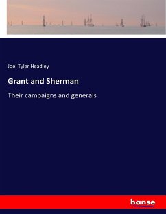 Grant and Sherman - Headley, Joel Tyler