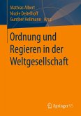 Ordnung und Regieren in der Weltgesellschaft