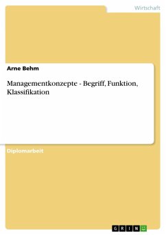 Managementkonzepte - Begriff, Funktion, Klassifikation (eBook, ePUB)