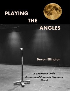 Cover Playing the Angles (Coventina Circle Paranormal Romance, #1) (eBook, ePUB)