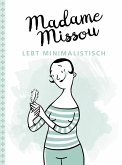 Madame Missou lebt minimalistisch (eBook, PDF)