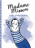 Madame Missou lebt stressfrei (eBook, ePUB)