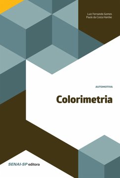 Colorimetria (eBook, ePUB) - Gomes, Luiz Fernando; Da Costa, Paulo