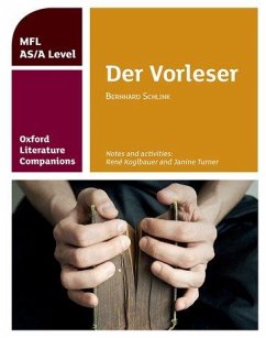 Oxford Literature Companions: Der Vorleser: study guide for AS/A Level German set text - Koglbauer, Rene; Turner, Janine