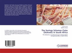 The Savings Schemes Clubs (Stokvels) in South Africa
