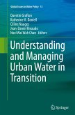 Understanding and Managing Urban Water in Transition