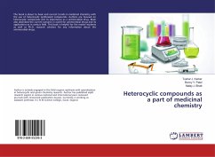 Heterocyclic compounds as a part of medicinal chemistry - Karkar, Tushar J.;Patel, Bonny Y.;Bhatt, Malay J.