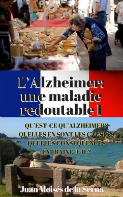 Cover L'Alzheimer: une maladie redoutable I (eBook, ePUB)