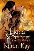 Lakota Surrender (Lakota Series, #1) (eBook, ePUB)
