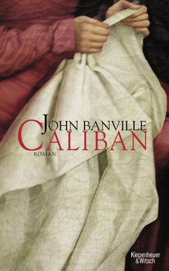 Caliban (eBook, ePUB) - Banville, John