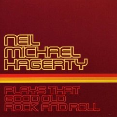 Plays That Good Old Rock - Hagerty,Neil Michael