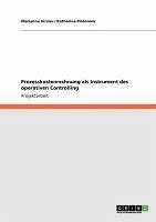 Prozesskostenrechnung als Instrument des operativen Controlling (eBook, ePUB)