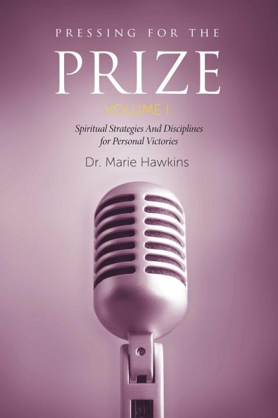 Pressing for the Prize Vol. I (eBook, ePUB) Pressing for the Prize Vol. I (eBook, ePUB)