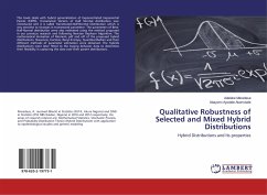 Qualitative Robustness of Selected and Mixed Hybrid Distributions