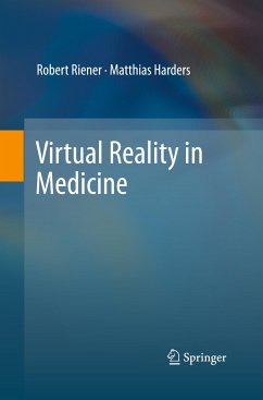 Virtual Reality in Medicine - Riener, Robert;Harders, Matthias