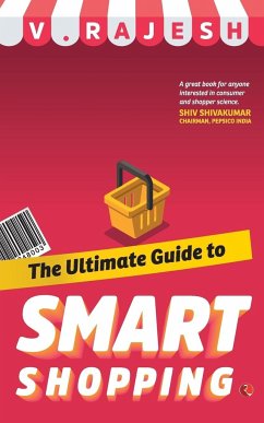 The Ultimate Guide to Smart Shopping - Rajesh, V.