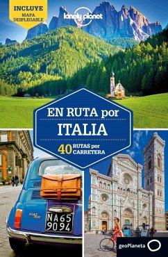 En ruta por Italia : 40 rutas por carretera - Hardy, Paula; Garwood, Duncan; García, Jorge