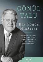 Bir Gönül Hikayesi - Talu, Gönül