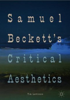 Samuel Beckett's Critical Aesthetics - Lawrence, Tim