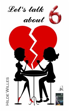 Let's talk about 6 (eBook, ePUB) - Willes, Hilde