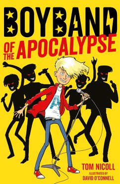 Boyband of the Apocalypse (eBook, ePUB) - Nicoll, Tom