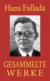 Hans Fallada - Gesammelte Werke (eBook, ePUB)