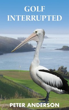 Cover Golf Interrupted (eBook, ePUB)