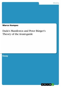 Dada's Manifestos and Peter Bürger's Theory of the Avant-garde (eBook, ePUB)