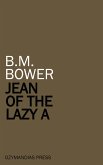 Jean of the Lazy A (eBook, ePUB)