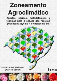 Zoneamento Agroclimático (eBook, ePUB) - Wollmann, Cássio Arthur; Galvani, Emerson