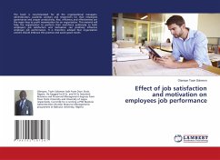 Effect of job satisfaction and motivation on employees job performance - Toyin Solomon, Olaniyan