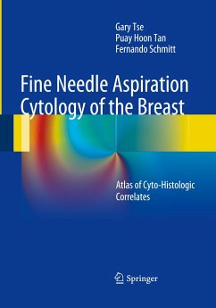 Fine Needle Aspiration Cytology of the Breast - Tse, Gary;Tan, Puay Hoon;Schmitt, Fernando