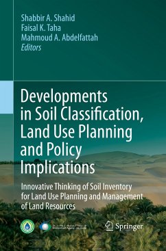 Developments in Soil Classification, Land Use Planning and Policy Implications