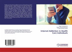Internet Addiction in Health Care Individuals - Venkataraman, Rajesh;Ramasubramanian, Vikhram;Soundara Pandian, P. Raja