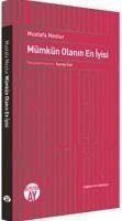 Mümkün Olanin En Iyisi - Mestur, Mustafa