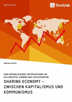 Sharing Economy - zwischen Kapitalismus und Kommunismus (eBook, ePUB)