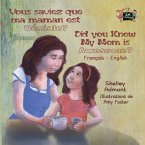 Vous saviez que ma maman est géniale ? Did you know My Mom is Awesome (eBook, ePUB)