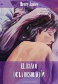 El banco de la desolación (eBook, ePUB)