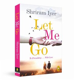 Let Me Go - Iyer, Shriram