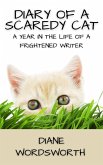 Diary of a Scaredy Cat (Wordsworth Writers' Guides, #1) (eBook, ePUB)