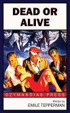 Dead or Alive (eBook, ePUB)