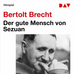 Der gute Mensch von Sezuan (MP3-Download) - Brecht, Bertholt